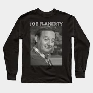 Joe Flaherty Long Sleeve T-Shirt